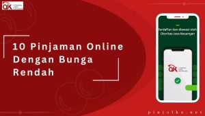 pinjaman online dengan bunga rendah